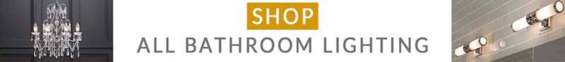Shop All Bathroom Lighting